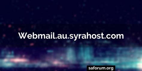 webmail.au.syrahost.com .